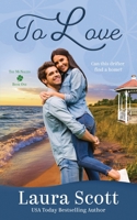 To Love 0990779653 Book Cover