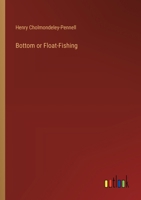 Bottom or Float-Fishing 3368654470 Book Cover