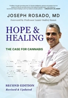 Hope & Healing: The Case for Cannabis 1967825041 Book Cover