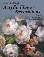Acrylic Flower Decorations Volume 2 1095376950 Book Cover