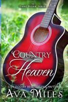Country Heaven 1940565235 Book Cover