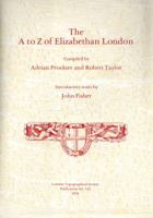 The A to Z of Elizabethan London (Publication / London Topographical Society) 0902087150 Book Cover