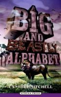 A Big and Beastly Alphabet 1844017168 Book Cover