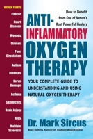 Anti-Inflammatory Oxygen Therapy: Your Complete Guide to Understanding and Using Natural Oxygen Therapy 0757004156 Book Cover