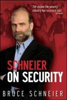 Schneier on Security 0470395354 Book Cover