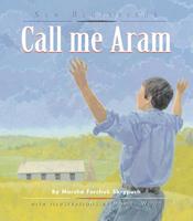 Call Me Aram 1554550009 Book Cover