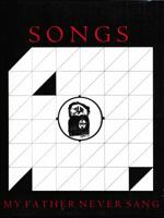 Songs My Father Never Sang 096300851X Book Cover