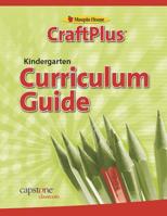 Craftplus Teacher's Curriculum Guide Grade K 1934338192 Book Cover