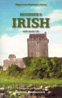 Beginner's Irish (Hippocrene Beginner's) 078181099X Book Cover