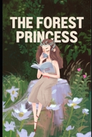 "The Forest Princess" is a whimsica world search book B0FGQ1H12G Book Cover