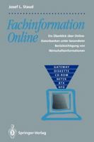 Fachinformation Online: Ein Uberblick Uber Online-Datenbanken Unter Besonderer Berucksichtigung Von Wirtschaftsinformationen 3642776604 Book Cover