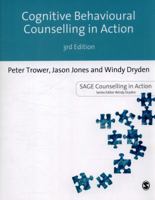 Cognitive Behavioural Counselling in Action 1473913691 Book Cover