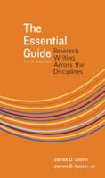 The Essential Guide: Research Writing Across the Disciplines 0321853431 Book Cover