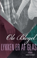Lykken er af glas null Book Cover