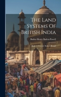 The Land Systems Of British India: Book 1. General. Book 2. Bengal 1022372947 Book Cover