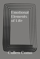 Emotional Elements of Life 1793273243 Book Cover