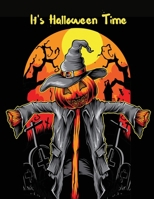 It's Halloween Time: Activity & Coloring Book for Kids Ages 4-12 (It's Holiday Time) 1803979178 Book Cover
