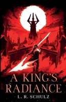 A King's Radiance 064545740X Book Cover