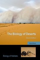 The Biology of Deserts 0198732759 Book Cover