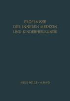 Ergebnisse der inneren Medizin und Kinderheilkunde: Neue Folge; 16. Band 364294809X Book Cover