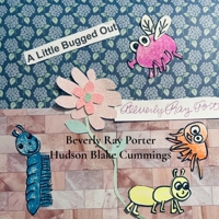 A Little Bugged Out B0F6W5TNJ3 Book Cover
