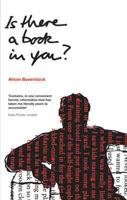 Is There a Book in You? 0713679328 Book Cover