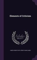 Elements of Criticism 1357242670 Book Cover