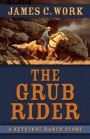 The Grub Rider 1432846450 Book Cover