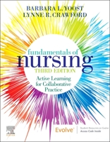 Fundamentals of Nursing: Active Learning for Collaborative Practice 0323295576 Book Cover