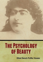 The Psychology Of Beauty 1982048417 Book Cover