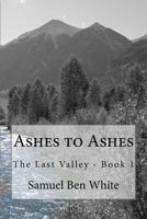 Ashes to Ashes 1523379685 Book Cover