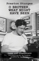 O Brother, What Might Have Been B0FH32Z5Z4 Book Cover