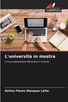 L'università in mostra (Italian Edition) 6207966562 Book Cover