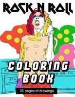 Rock N Roll Coloring Book 1545501076 Book Cover