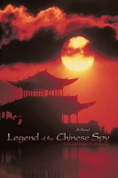 Legend of the Chinese Spy 1450210007 Book Cover