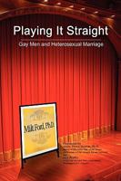 Playing It Straight 1441538453 Book Cover