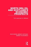 North Sea oil and Scotland's economic prospects 1138307505 Book Cover