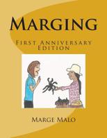 Marging : The First Year Anniversary Edition 151157514X Book Cover