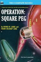 Operation:  Square Peg / Enchantress of Venus 1612870333 Book Cover