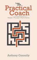 The Practical Coach 1499552548 Book Cover