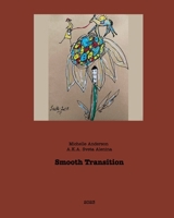 Smooth Transition B0CG7JK2D6 Book Cover