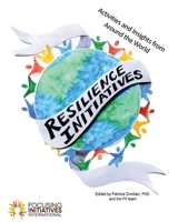 Resilience Initiatives: Community Wellness Activities From Around the Globe B0BFV439WZ Book Cover