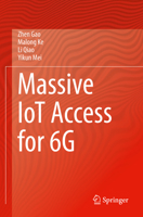 Massive IoT Access for 6G 9811927030 Book Cover