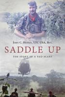 Saddle Up!: The Story of A Red Scarf 0998900540 Book Cover