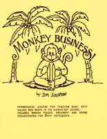 Monkey Business: Progressive Lessons for Teaching Beat, Note Values, and Rests in the Elementary School 0934017425 Book Cover