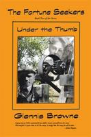 The Fortune Seekers: Under the Thumb 1984504053 Book Cover