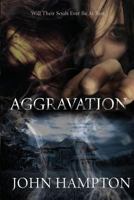 Aggravation 1494429721 Book Cover