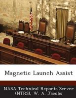 Magnetic Launch Assist 1287292917 Book Cover