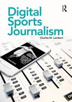 Digital Sports Journalism 113829621X Book Cover