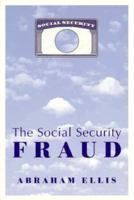 The Social Security Fraud